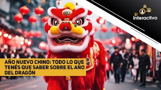 Año Nuevo Chino todo lo que tenés que saber sobre el año del Dragón [upl. by Aynatal769]