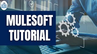 Mulesoft Training  Mulesoft Tutorial for beginners  Mulesoft Developer training  CyberBrainer [upl. by Checani348]