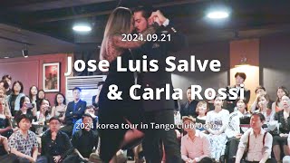 Tango  20240921  Jose Luis Salvo amp Carla Rossi  ShowNo3 [upl. by Allicsirp]