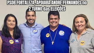 PSDB FORTALEZA APOIARÃ ANDRÃ‰ FERNANDES NO 2 TURNO das ELEIÃ‡Ã•ES [upl. by Joao]