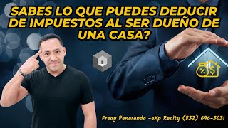 Lo que puedes deducir de impuestos al ser dueño de una casa 🏡👉💰 [upl. by Etnom]