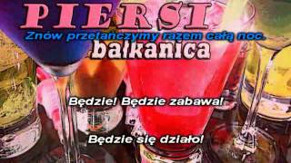 Piersi  Bałkanica karaoke instrumental [upl. by Attevaj]