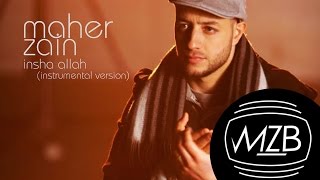 Maher Zain  Insha Allah Instrumental  Audio [upl. by Hako30]