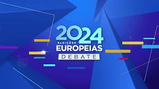 Eleições Europeias 2024 na RTP DEBATE COM BE PAN CHEGA E LIVRE [upl. by Ynahpets]