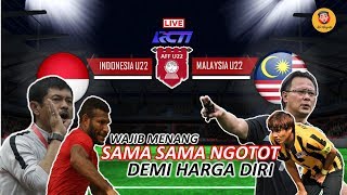 INDONESIA U22 VS MALAYSIA U22WAJIB MENANG DEMI PELUANG [upl. by Cates]