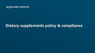 Dietary supplements policy and compliance [upl. by Einaled799]