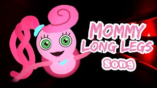 Mommy Long Legs Poppy Playtime Song [upl. by Jolee407]