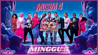 THE MASKED SINGER MALAYSIA S4 LIVE   MINGGU 5 [upl. by Golub]