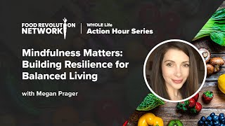 Mindfulness Matters Building Resilience for Balanced Living [upl. by Khorma182]