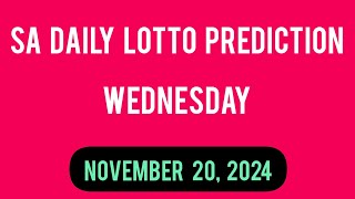 Sa Daily Lotto Prediction 20 November 2024  Daily Lotto Prediction for Today [upl. by Namaan775]