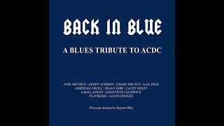 VA BACK IN BLUEA BLUES TRIBUTE TO ACDC 2016 [upl. by Daniels278]