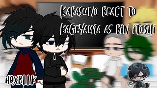 Karasuno react to Kageyama As Rin  HQxBLLK  Repost  Yuu Satsuki [upl. by Zakaria]