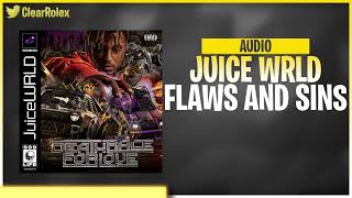 Juice WRLD  Flaws and Sins Audio [upl. by Benenson581]