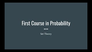 22 Set Theory First Course in Probability [upl. by Publius]