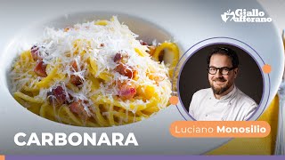 CARBONARA the TRADITIONAL ITALIAN Recipe by Chef Luciano Monosilio😋😍🥓💛🍴 [upl. by Eivad]