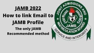 LINK EMAIL TO JAMB PROFILE 2023  JAMB RECOMMENDED METHOD [upl. by Anirrehs]