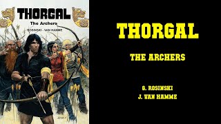 Thorgal  The Archers CLASSIC EUROPEAN COMIC [upl. by Ennahgem]