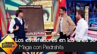 Luis Piedrahita nos enseña las técnicas de los estafadores en los años 30  El Hormiguero 30 [upl. by Adlai919]