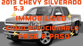 2013 Chevrolet Silverado 53 immobilized⚡️B3031 B3055 B3060yB3935⚡️como resolvimos ⚡️PASÓ A PASO⚡️ [upl. by Dnalram]