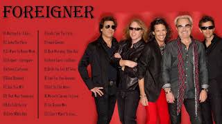 Foreigner Greatest Hits 2020  Complete Greatest Hits Full Album of Foreigner [upl. by Saixela]