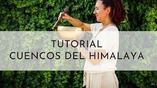 Tutorial cuencos del Himalaya [upl. by Trefor]