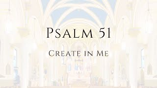 Psalm 51 Create in Me Recording and sheet music [upl. by Llebyram]