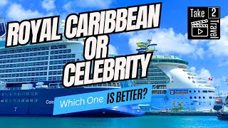 Differences Between Royal Caribbean And Celebrity Cruises  Which One Is Right For You [upl. by Ogu676]