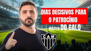 DIAS DECISIVOS PARA O PATROCÍNIO MÁSTER DO GALO ATLÉTICO TEM SÓ O 12º MAIOR CONTRATO DO BRASIL [upl. by Annahsat992]