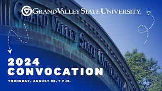 GVSU Convocation 2024 [upl. by Otho345]