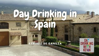 Episode 59 Day Drinking in Spain Remirez de Ganuza [upl. by Griggs]