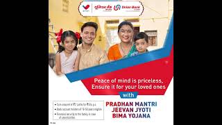 Pradhan Mantri Jeevan Jyoti Bima Yojana  Union Bank of India [upl. by Simaj]