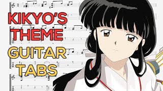 Inuyasha  Kikyos Theme Guitar Tutorial  Guitar Lesson  TABS [upl. by Vladimir501]