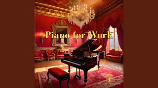 Music for Work Piano Music for Focus and Concentration [upl. by Sosna]