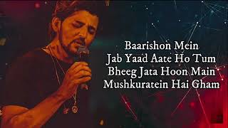 Baarishon Mein Lyrics Darshan Raval Ft Malvika Sharma  Gurpreet Saini  Latest Hindi Song 2022 [upl. by Lillie]