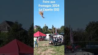 Foire aux fromage 2024 La Capelle 02 [upl. by Mozelle]