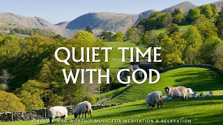 QUIET TIME WITH GOD  Instrumental Worship amp Scriptures with Nature  Christian Piano [upl. by Bobbie]