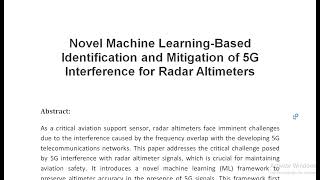 Novel Machine Learning Based Identification and Mitigation of 5G Interference for Radar Altimeters [upl. by Pennington]