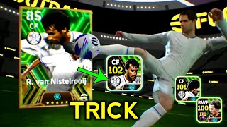 Trick To Get Spanish League Attackers  102 Rated Van Nistelrooij Zamorano  eFootball 2024 Mobile [upl. by Tebor]