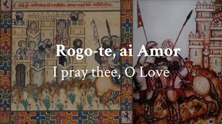 quotRogote ai Amorquot  Medieval GalicianPortuguese chant LYRICS  Translation  RECONQUISTA [upl. by Broadbent942]