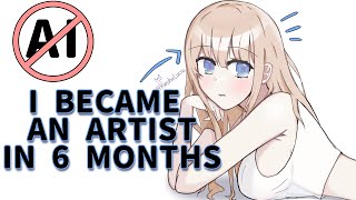 I abandoned AI and became an Artist in 6 months [upl. by Nelon]