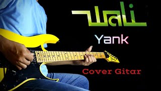 Yank  Wali  Cover Gitar [upl. by Daryle]