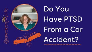 PTSD Car Accident How to Recover [upl. by Assira]