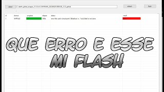 QUE ERRO É ESSE DO MIFLASH [upl. by Kial]