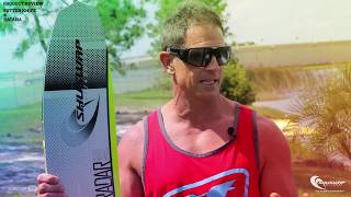 Radar Waterskis  Product Review with Matt Rini  Katana amp Butterknife [upl. by Teri]