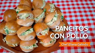 PANCITOS CON POLLO ESPECIALES PETIPAN  Bocaditos dulces y salados [upl. by Nylzor518]