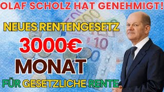 Große Neuigkeiten Neuer Gesetzesentwurf unterzeichnet – €3000Monat Gesetzliche Rentenversicherung [upl. by Blossom]