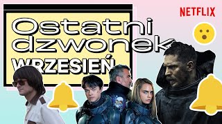 Ostatni dzwonek na seans  Wrzesień 2023  Netflix [upl. by Ahsiekit]