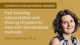 Fasttracking interpretation and sharing of lipidomic data with standardized methods [upl. by Eelahc]