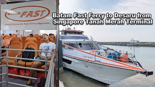 Batam Fast Ferry to Desaru from Singapore Tanah Merah Terminal [upl. by Lladnek]