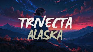 Trivecta  Alaska feat Casey Cook [upl. by Magdalene193]